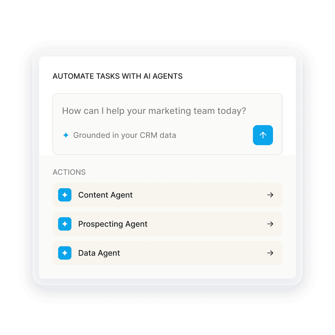AI agent card with a prompt grounded in your CRM data, and Content Agent, Prospecting Agent and Data Agent actions.