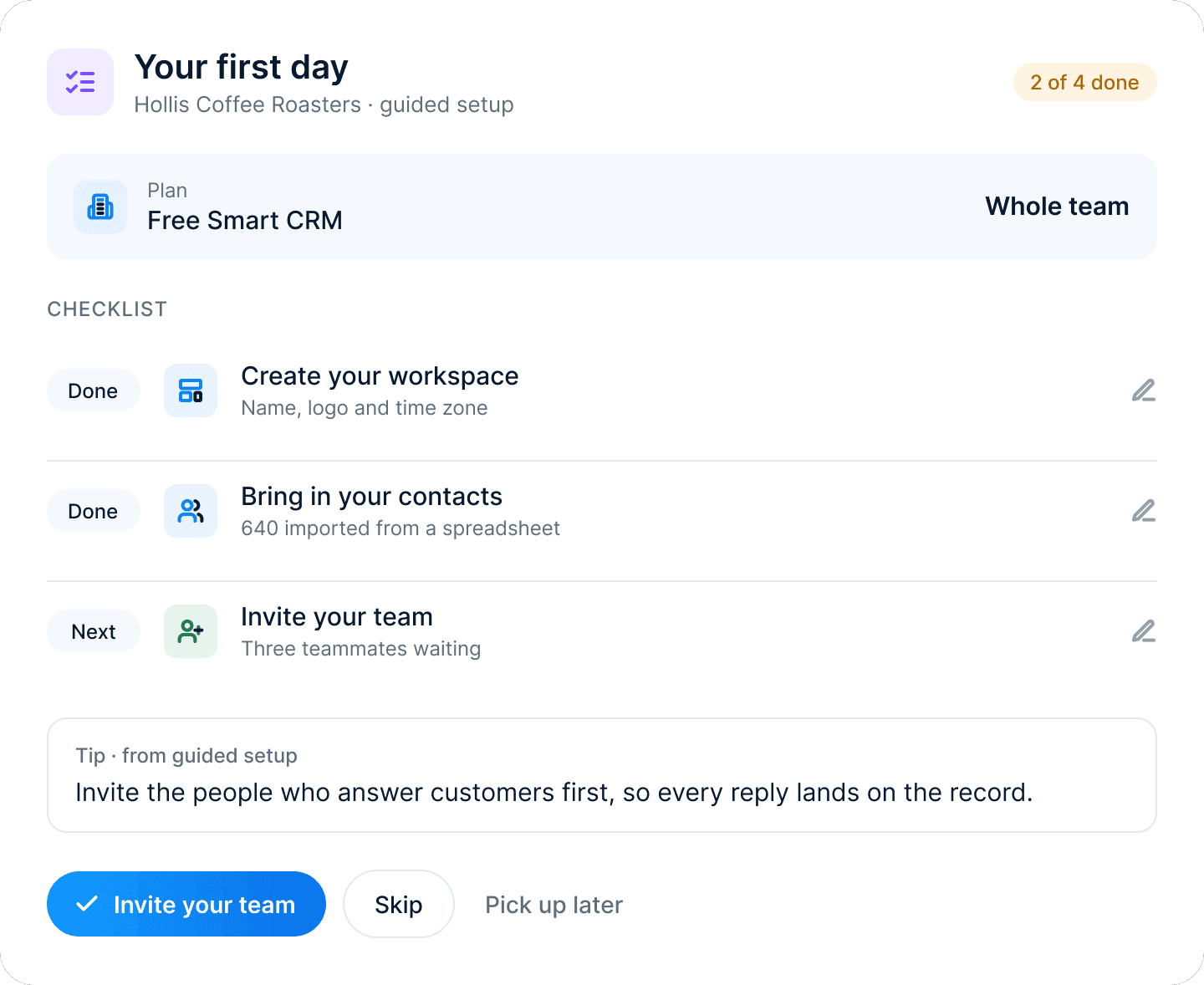 A guided setup checklist for a coffee roaster on the free Smart CRM: workspace created, 640 contacts imported from a spreadsheet, and inviting the team next.